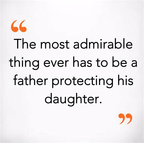 32 Best Father Daughter Quotes And Sayings The Right Messages
