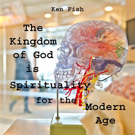The Kingdom Of God Is Spirituality For The Modern Age Orbis