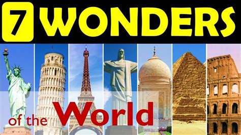 List Of 7 Wonders Of The World With Pictures