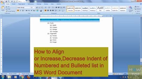 How To Align Or Increase Decrease Indent Of Numbered Or Bulleted List