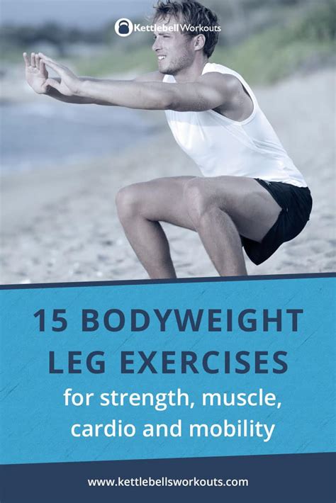 15 Bodyweight Leg Exercises For Strength Muscle Cardio And Mobility