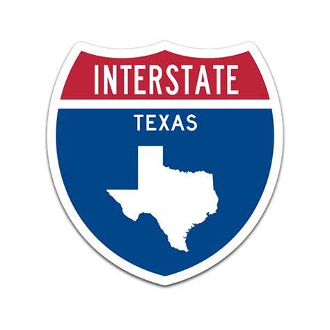 Texas Interstate Highway Sign Sticker Decal Tx Usa Freeway Traffic
