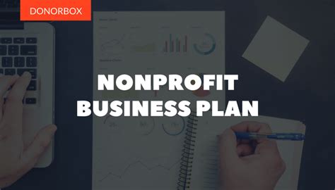 The Ultimate Guide To Writing A Nonprofit Business Plan Nonprofit Blog