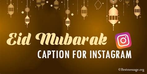 Best Instagram Caption For Eid Mubarak Latest Eid Picture Captions For