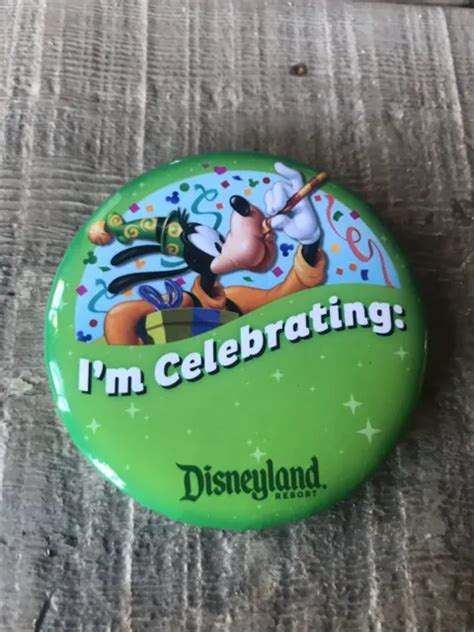 Disney Disneyland Im Celebrating Button Goofy Park New Fan Collector
