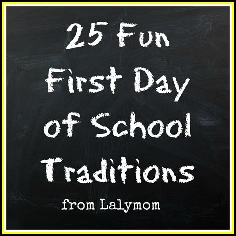 26 Epic First Day Of School Traditions Lalymom