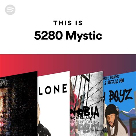 This Is 5280 Mystic Playlist By Spotify Spotify
