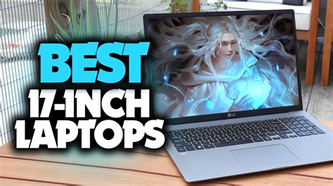 Best 17 Inch Laptops In 2023 Top 5 Picks For Students Productivity