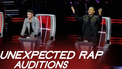 Unexpected Rap Auditions On The Voice Mind Blowing Youtube