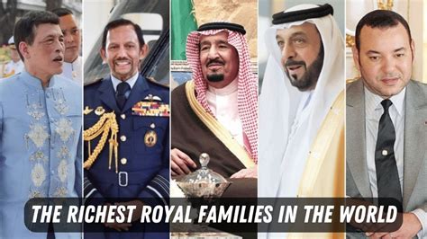 top 10 richest royal families in the world 2023 youtube
