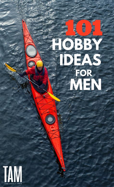 101 Best Hobbies For Men Of All Ages Best Hobbies For Men Hobbies