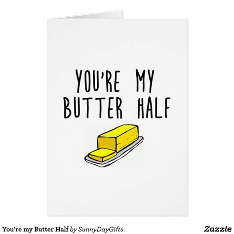 Youre My Butter Half With Images Valentines Day Party