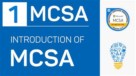 Introduction Of Mcsa Youtube