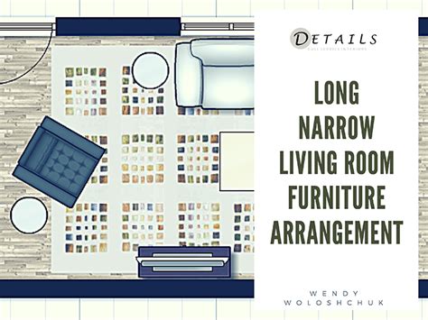 Long Narrow Living Room Furniture Arrangement Details Interiors