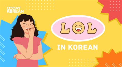 Lol In Korean Ways To Express Laughter Koreabridge