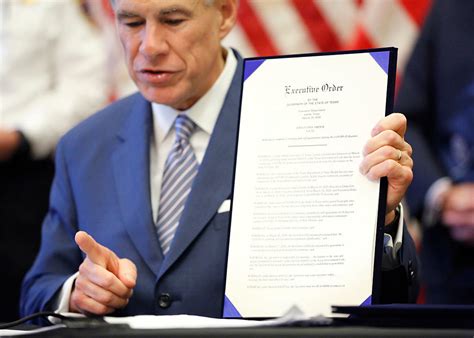 The governor has the power to: Texas Governor Abbott Issues New Executive Order