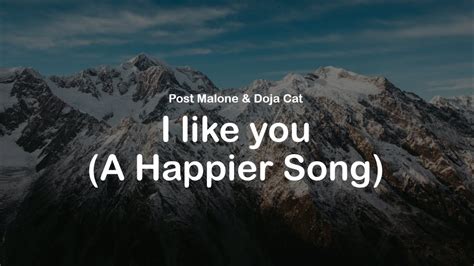 Post Malone And Doja Cat I Like You A Happier Song Clean Lyrics