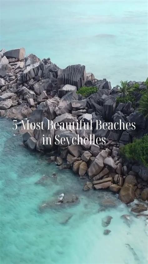 5 Most Beautiful Beaches In Seychelles Artofit