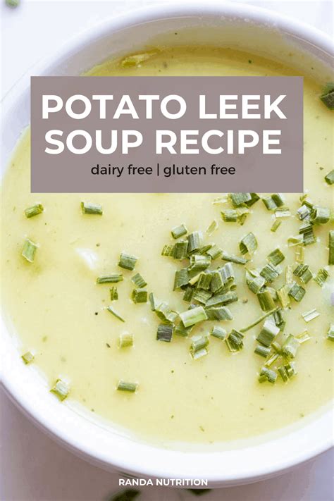 How To Make Dairy Free Potato Leek Soup Randa Nutrition
