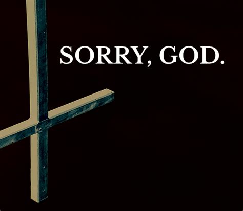 Sorry God By Babblegumsam
