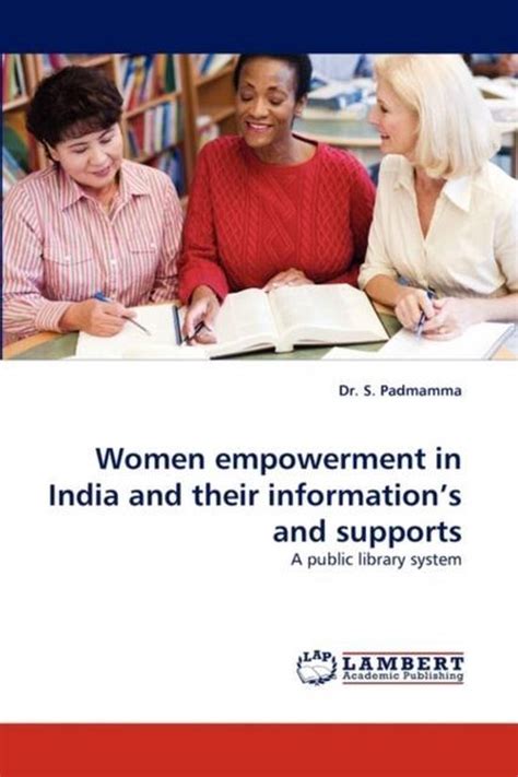 Women Empowerment In India And Their Informations And Supports Dr S