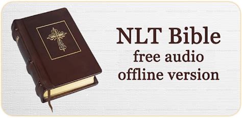 Nlt Bible Free Audio Offline Version For Pc Windows Or Mac For Free
