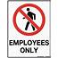 Employees Only Sign With Icon