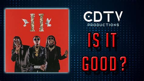Migos Culture 2 Album Review Is It Good Youtube