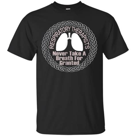 Respiratory Therapists T Shirt For Men Women