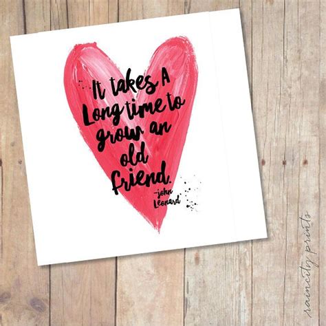 Friendship Card It Takes A Long Time To Grow An Old Friend Card BFF Valentines Day Card