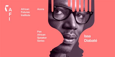 Pan African Speaker Series 1 Issa Diabaté Tickets Accra — Egotickets
