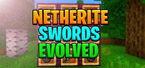 Netherite Swords Evolved Minecraft Pe Addonmod 1162053 116102 116