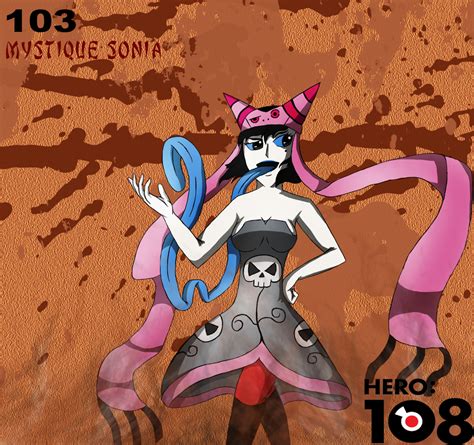 Mystique Sonia Hero 108 By ChronoPinoyX On DeviantArt