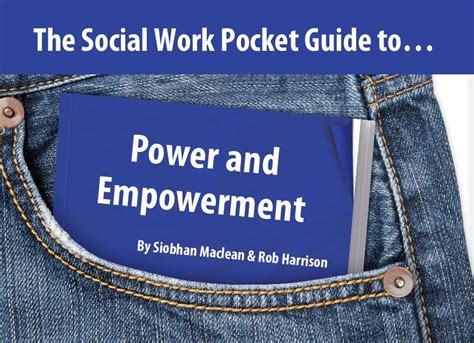 The Social Work Pocket Guide To Power And Empowerment Publications