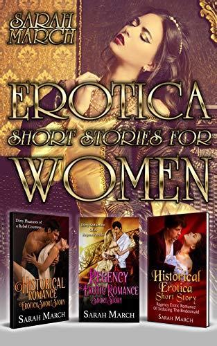 Erotica Short Stories For Women This Book Includes Historical Romance