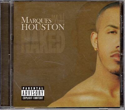 Marques Houston Naked 2005 OG CD 1st Press Album Rap Hiphop R B EBay