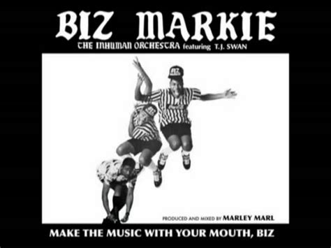 Biz markie was born on april 8, 1964 in harlem, new york, usa as marcel theo hall. Make The Music With Your Mouth, Biz - Biz Markie | Shazam