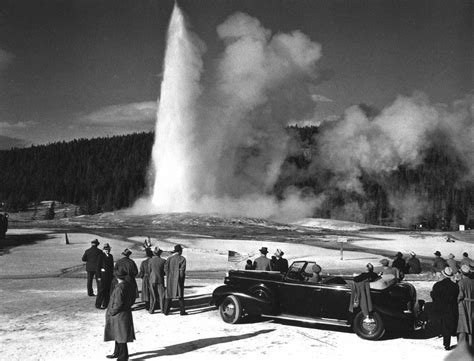 Fdr Watches “old Faithful” At Yellowstone 1937 Roldschoolcool