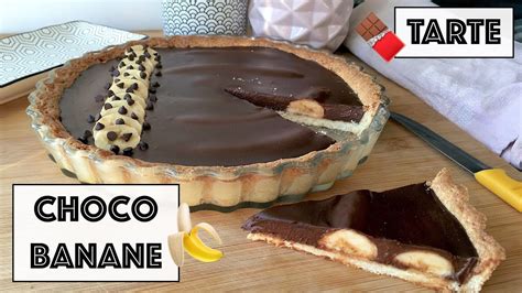 recette tarte chocolat banane youtube