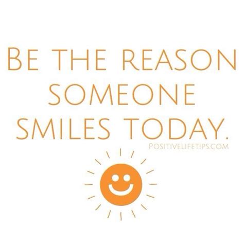 Make Someone Smile Inspirational Quotes Leadership Quotes Words Quotes