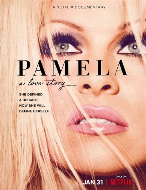 ‘pamela A Love Story’ Aims Give Pamela Anderson Back The Ownership Of Her Amazing Life Story