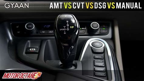 Amt Vs Dct Vs Cvt Vs Auto Vs Manual Transmissions Explained Hindi