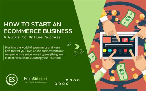 How To Start An Ecommerce Business A Step By Step Guide For Success