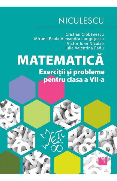 Matematica Exercitii Si Probleme Clasa 7 Cristian Ciobanescu