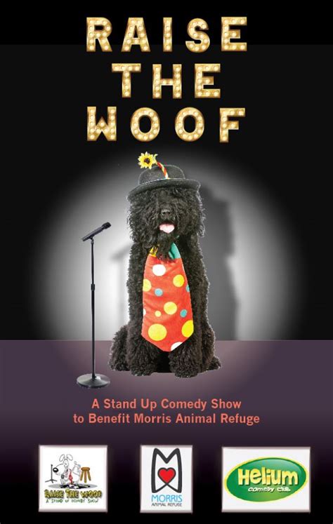 Raise The Woof A Stand Up Comedy Show To Benefit Morris Animal Refuge