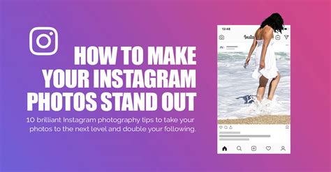 12 Ways To Make Your Instagram Photos Stand Out