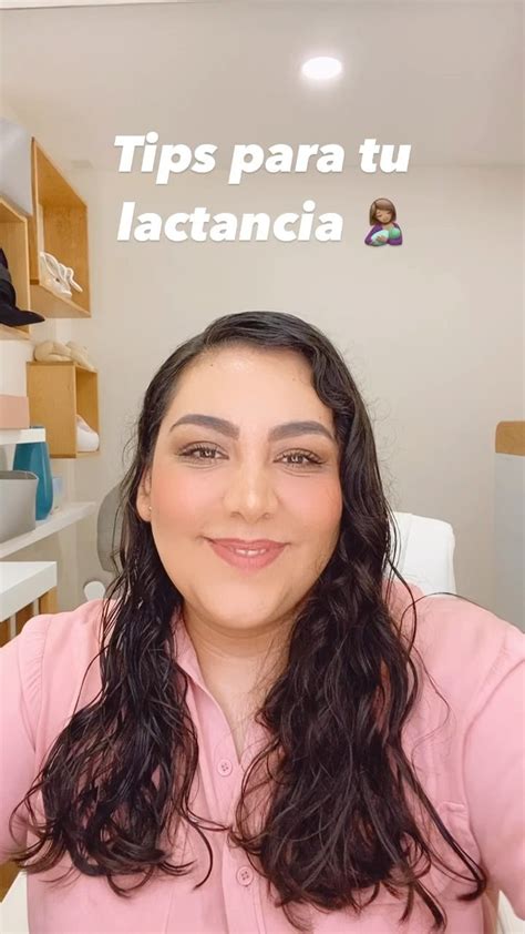Tips Para Tu Lactancia 🥰🤱🏽 Lactanciaserena Lactancia Serena Chávez Consultora De Lactancia