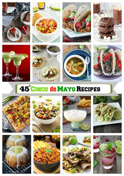 45 Fantastic Cinco De Mayo Recipes You Have To Make Cinco De Mayo