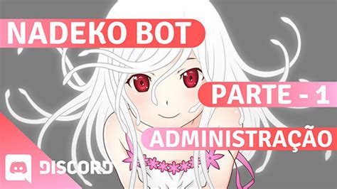 Bot Nadeko для Discord команды для управления
