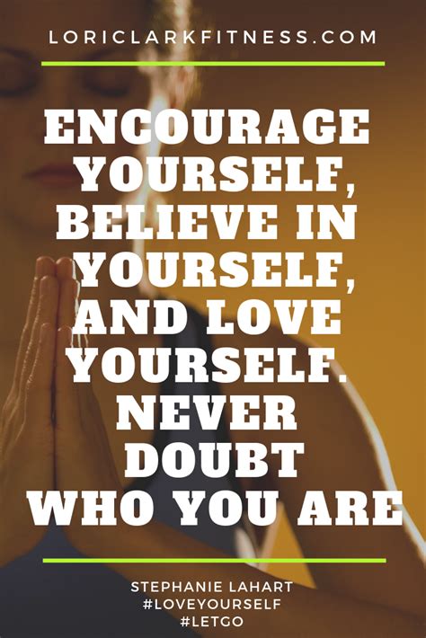 Encouraging Yourself Quotes